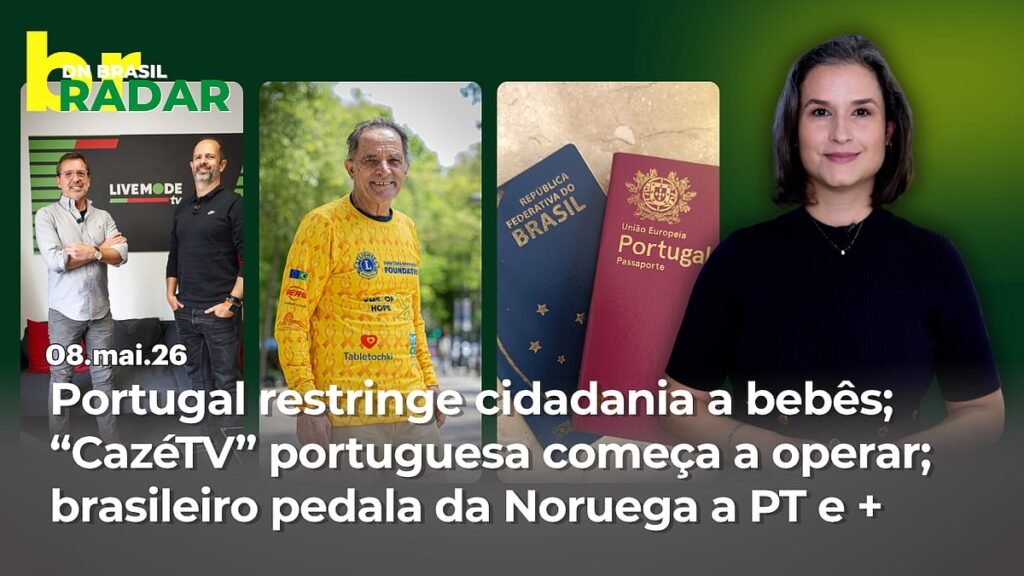Mudanças na nacionalidade portuguesa e novidades na mídia marcam o Radar DN Brasil